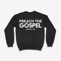 Preach The Gospel Sweatshirt