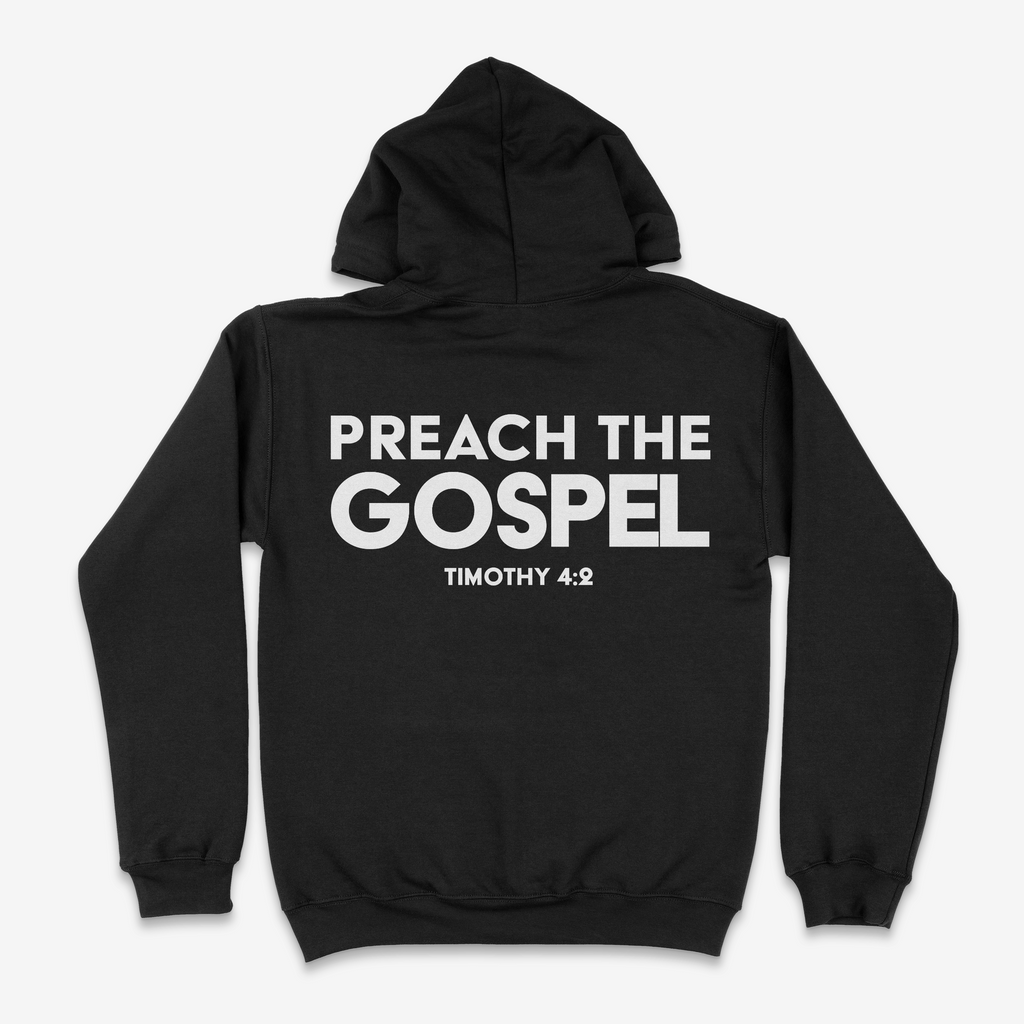 Preach The Gospel Hoodie